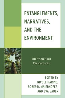 Couverture_Entanglements, Narratives, and the Environment