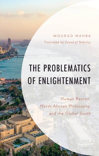 Front cover_The Problematics of Enlightenment