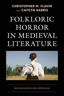 Front cover_Folkloric Horror in Medieval Literature