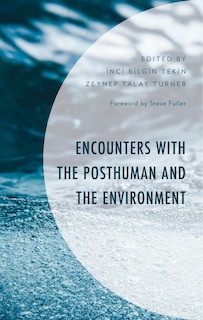 Couverture_Encounters with the Posthuman and the Environment