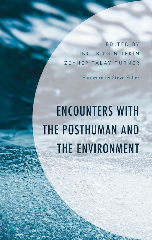 Couverture_Encounters with the Posthuman and the Environment
