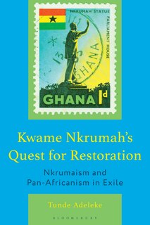 Front cover_Kwame Nkrumah's Quest for Restoration