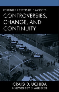 Front cover_Policing the Streets of Los Angeles