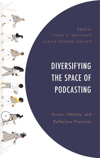 Front cover_Diversifying the Space of Podcasting