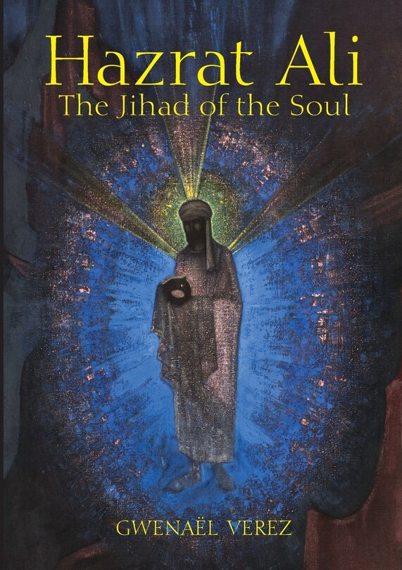 Front cover_Hazrat Ali - The Jihad of the Soul