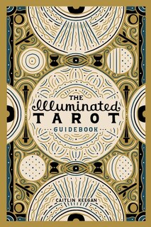 Front cover_The Illuminated Tarot Guidebook