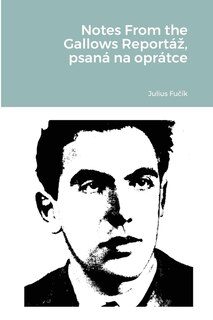 Front cover_Notes From The Gallows Reportáz, Psaná Na Oprátce