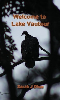 Front cover_Welcome To Lake Vautour