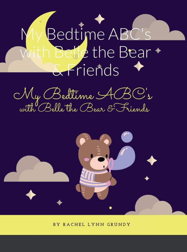 Front cover_My Bedtime ABC's with Belle the Bear & Friends