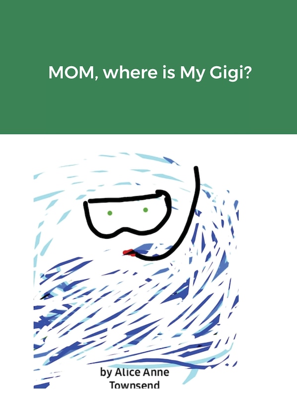 Front cover_MOM, where is My Gigi?
