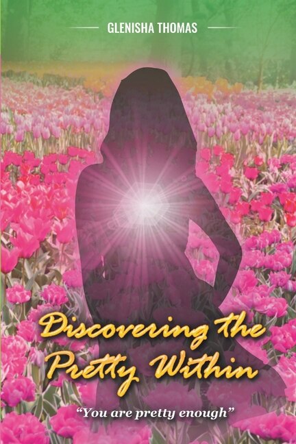 Front cover_Discovering the Pretty Within