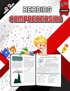 Reading Comprehension For 5th Grade: Games And Activities To Support Grade 5 Skills, Fifth Grade Reading Comprehension Workbook