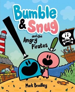 Front cover_Bumble & Snug and the Angry Pirates
