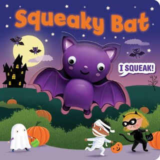 Front cover_Squeeze & Squeak: Squeaky Bat