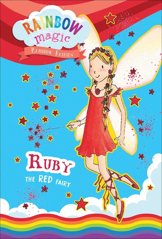 Front cover_Rainbow Magic Rainbow Fairies Book #1: Ruby the Red Fairy