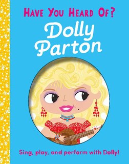 Front cover_Have You Heard of Dolly Parton?