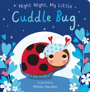 Front cover_Night Night, My Little Cuddle Bug