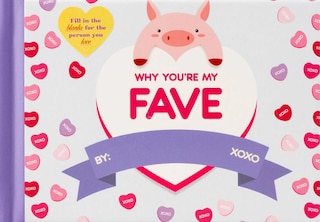 Front cover_Why You're My Fave