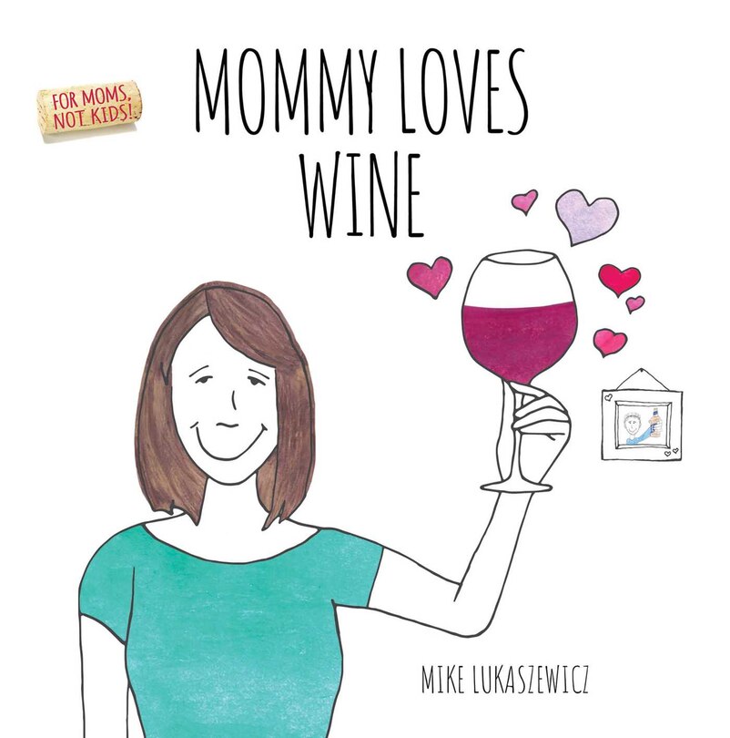 Front cover_Mommy Loves Wine