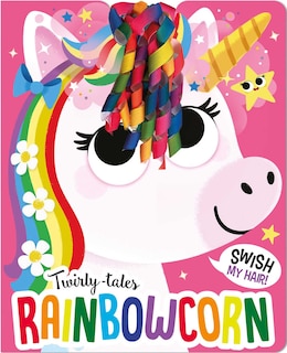 Front cover_Twirly Tales: Rainbowcorn