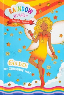 Front cover_Rainbow Magic Weather Fairies #4: Goldie the Sunshine Fairy