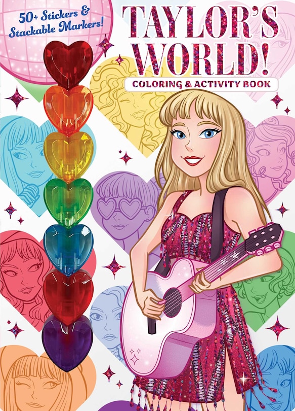 Front cover_Taylor's World: Coloring and Activity Book with 7 heart-shaped stackable markers