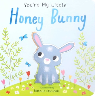 Front cover_You're My Little Honey Bunny
