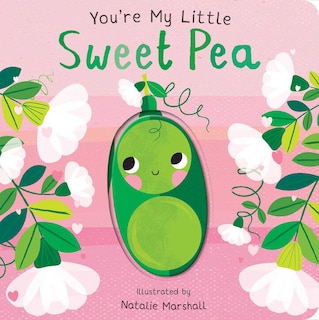 Front cover_You're My Little Sweet Pea