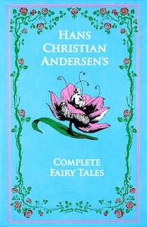 Couverture_Hans Christian Andersen's Complete Fairy Tales
