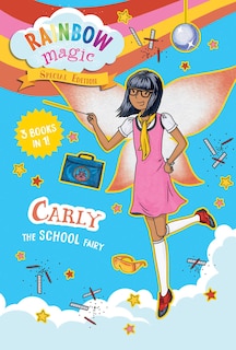 Couverture_Rainbow Magic Special Edition: Carly the School Fairy