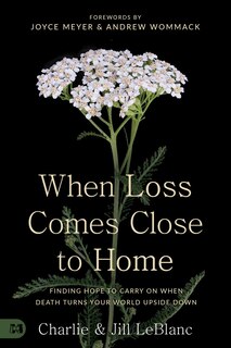 Front cover_When Loss Comes Close to Home