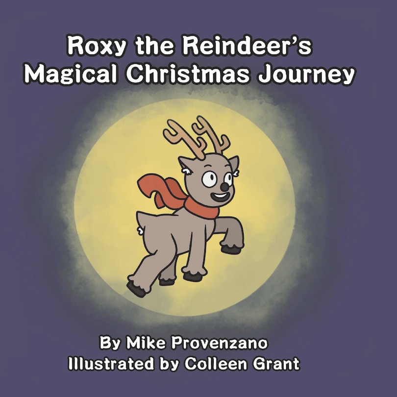 Couverture_Roxy The Reindeer's Magical Christmas Journey