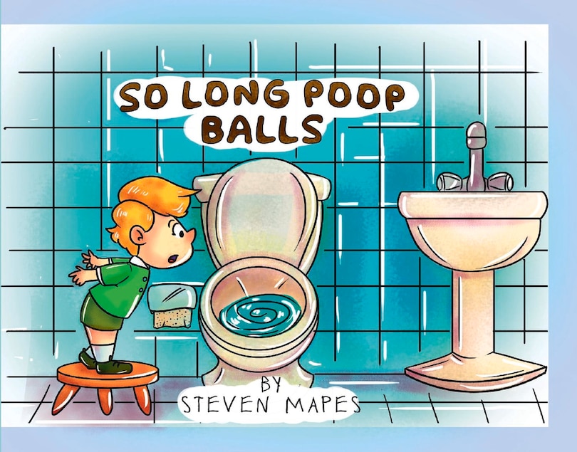 Couverture_So Long Poop Balls