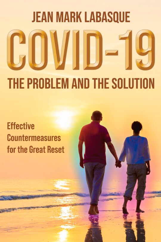 Front cover_Covid-19 The Problem And The Solution