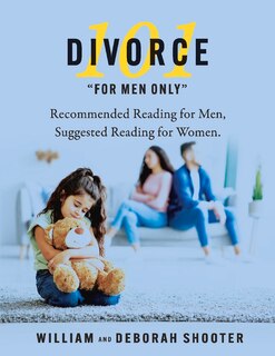 Front cover_Divorce 101 for Men Only