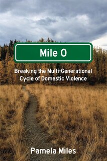 Front cover_Mile 0: A Memoir