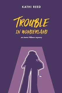 Front cover_Trouble in Wonderland