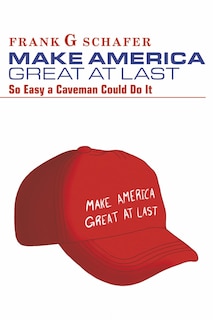 Front cover_Make America Great At Last