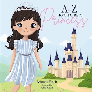 Couverture_A-Z How to Be a Princess