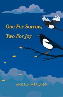 Front cover_One For Sorrow, Two For Joy