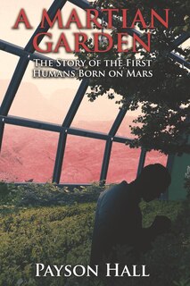 Front cover_A Martian Garden