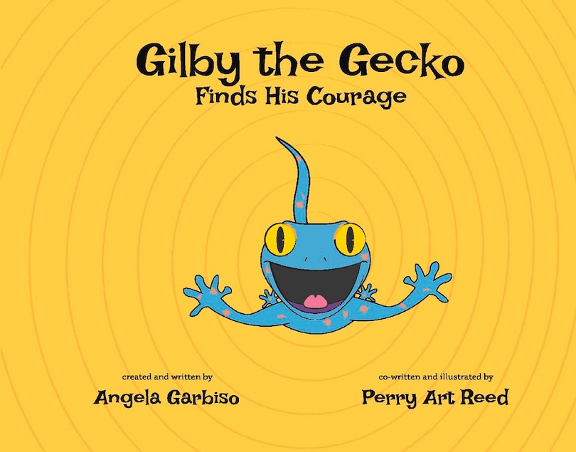 Front cover_Gilby The Gecko Finds His Courage