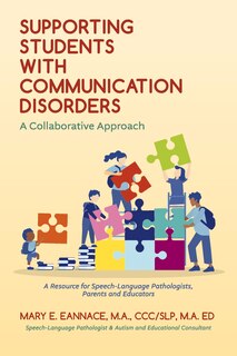 Front cover_Supporting Students With Communication Disorders. A Collaborative Approach