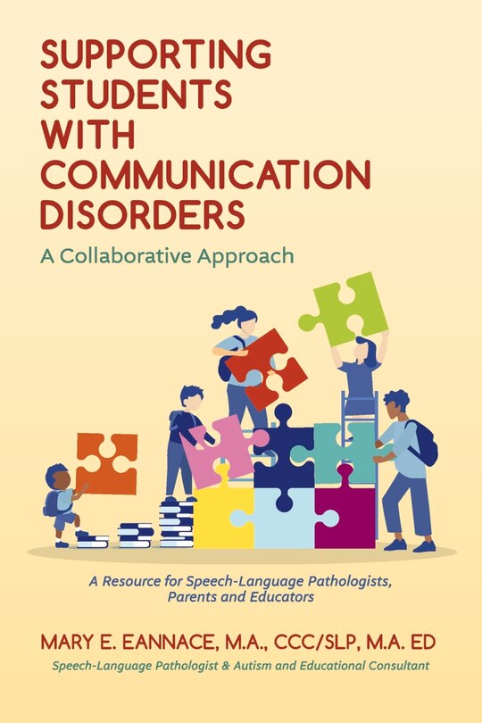 Front cover_Supporting Students With Communication Disorders. A Collaborative Approach