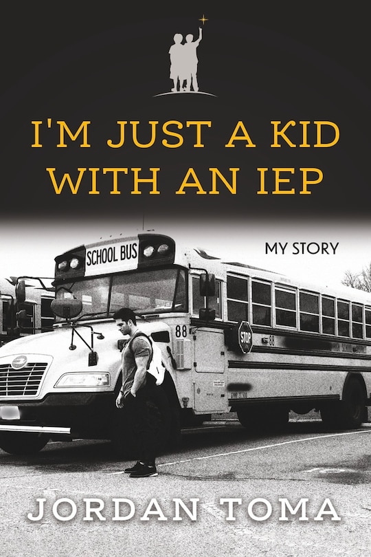 Front cover_I'm Just A Kid With An IEP
