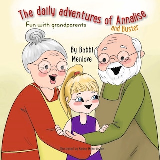 Front cover_The Daily Adventures of Annalise and Buster