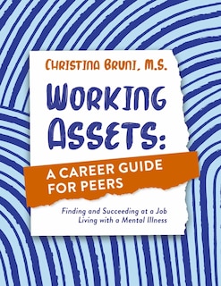Couverture_Working Assets: A Career Guide for Peers
