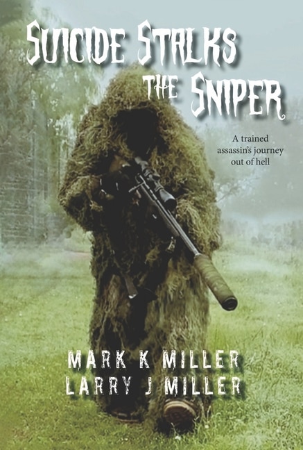 Front cover_Suicide Stalks the Sniper