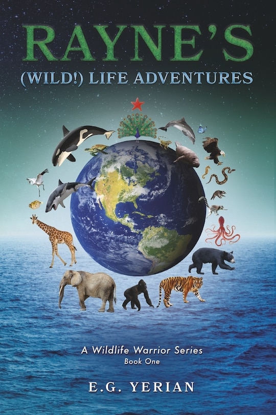 Front cover_Rayne’s (Wild!) Life Adventures