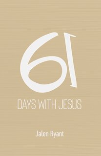Front cover_61 Days With Jesus
